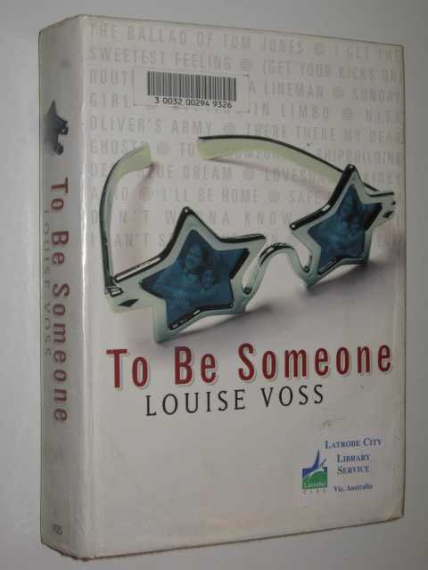 To Be Someone