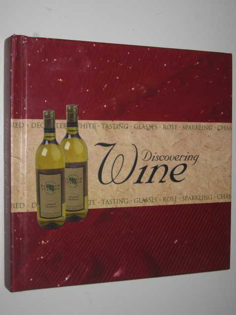 Discovering Wine