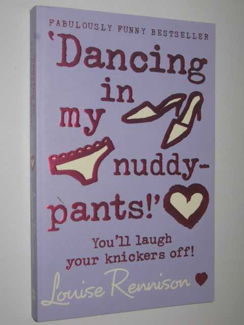 Dancing in My Nuddy-pants! - Confessions of Georgia Nicolson Series #4
