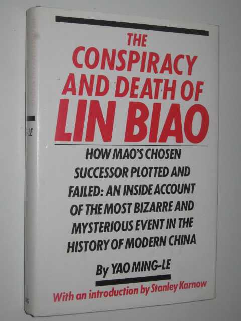 The Conspiracy and Death of Lin Biao