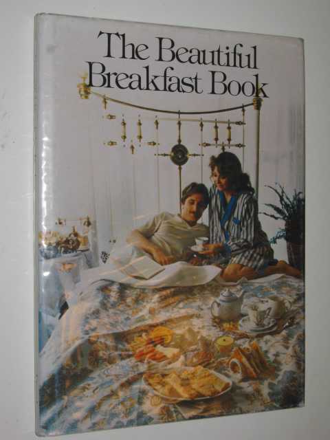 The Beautiful Breakfast Book
