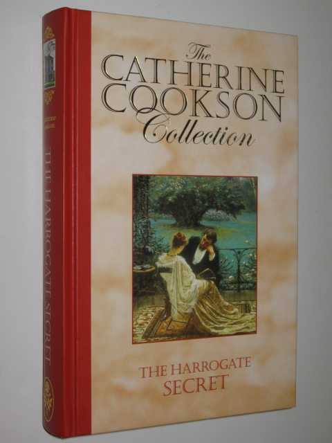 The Harrogate Secret : The Catherine Cookson Collection