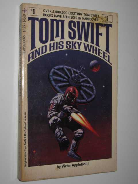 Tom Swift and His Sky Wheel