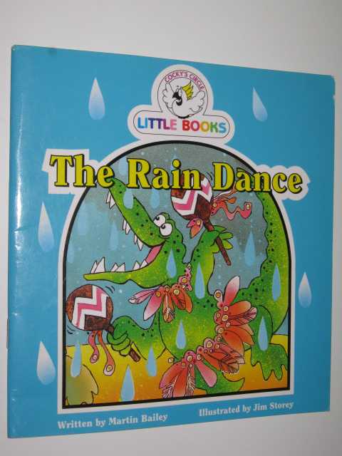 The Rain Dance - Cocky's Circle Little Book Series
