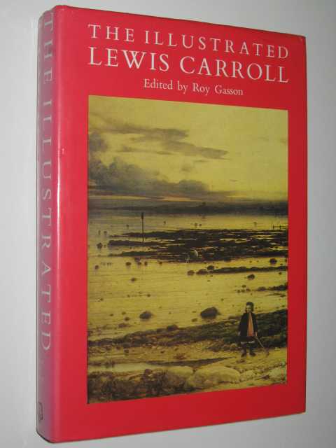 The Illustrated Lewis Carroll