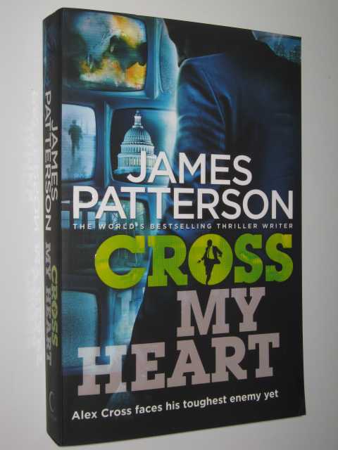 Cross My Heart - Alex Cross Series #21