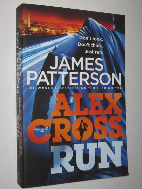 Alex Cross, Run - Alex Cross Series #20