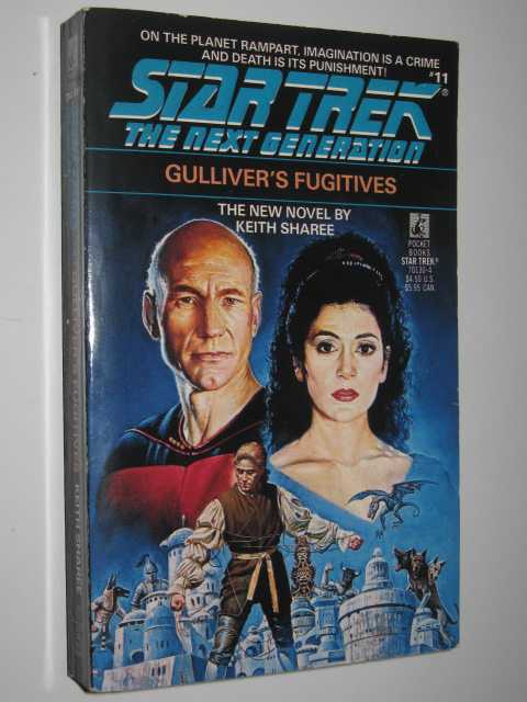 Gulliver's Fugitives - STAR TREK: The Next Generation #11