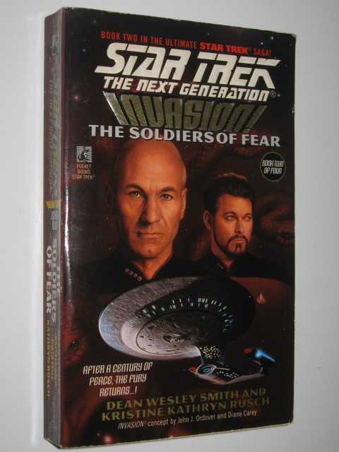 Invasion Book 2: The Soldier's of Fear - STAR TREK: The Next Generation #41