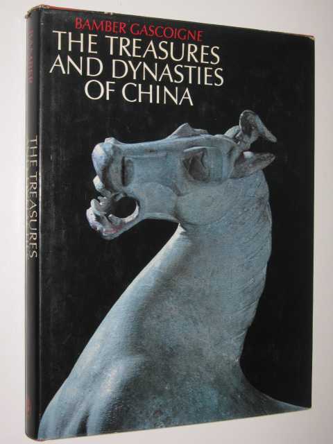 The Treasures and Dynasties of China