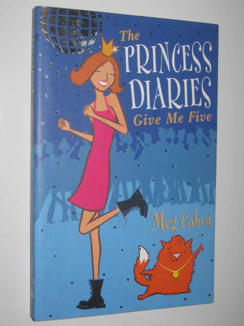 Give Me Five - The Princess Diaries Series #5