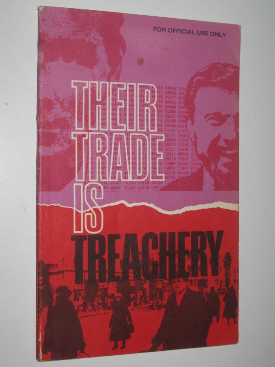 Their Trade is Treachery