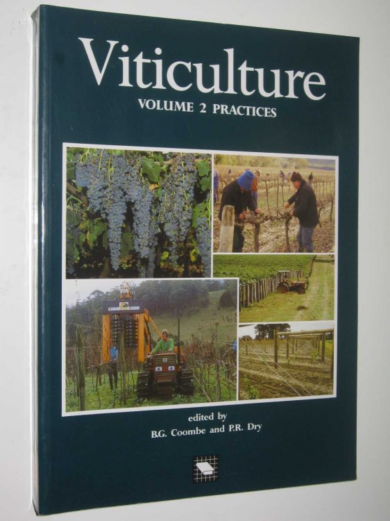 Viticulture Volume 2 : Practices