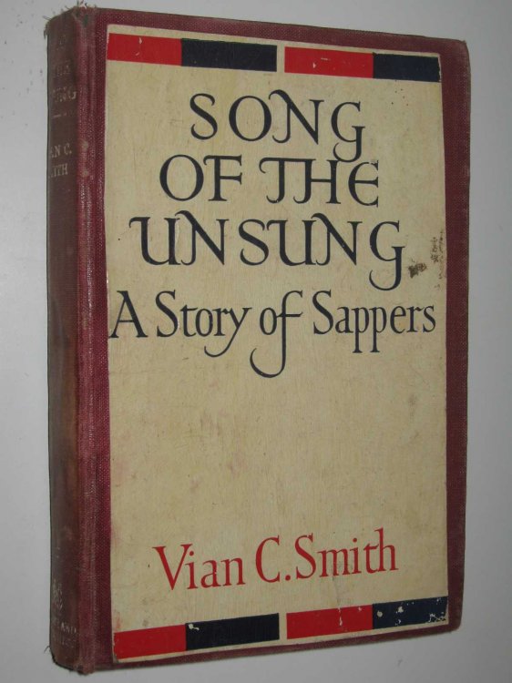 Song of the Unsung : A Story of Sappers
