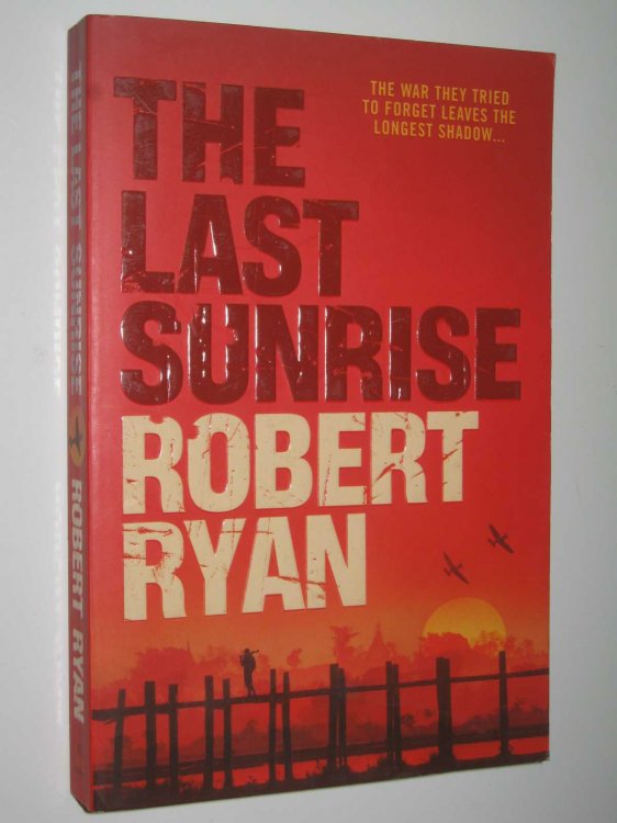 The Last Sunrise - Post-War Trilogy #2