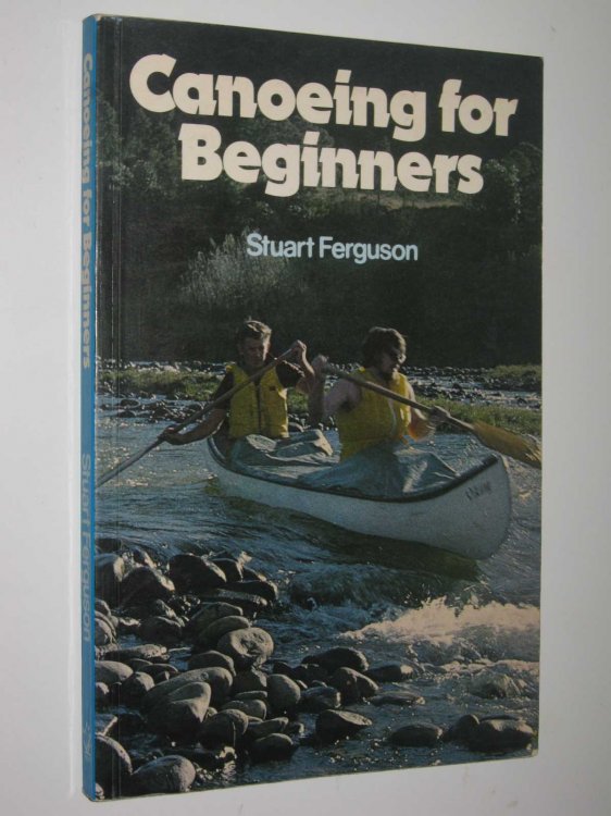 Canoeing for Beginners