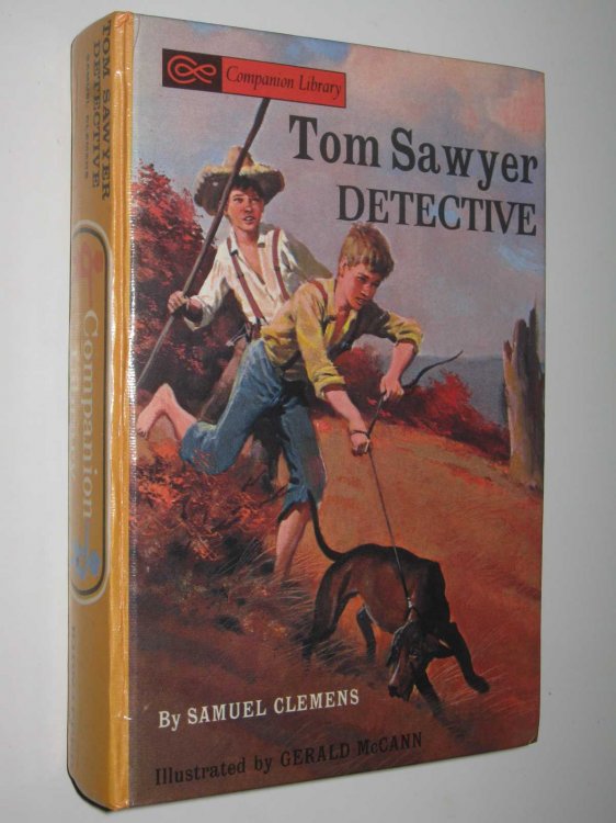 Tom Sawyer Detective / Kidnapped - Companion Library Series