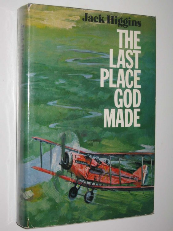 The Last Place God Made