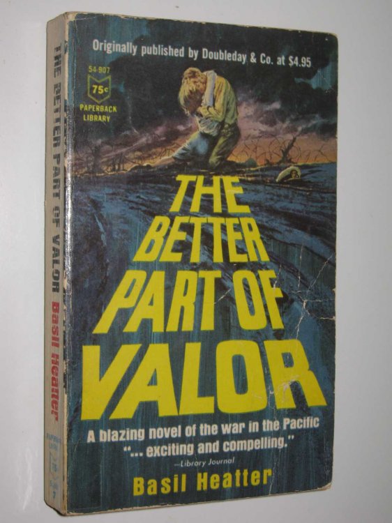 The Better Part of Valor
