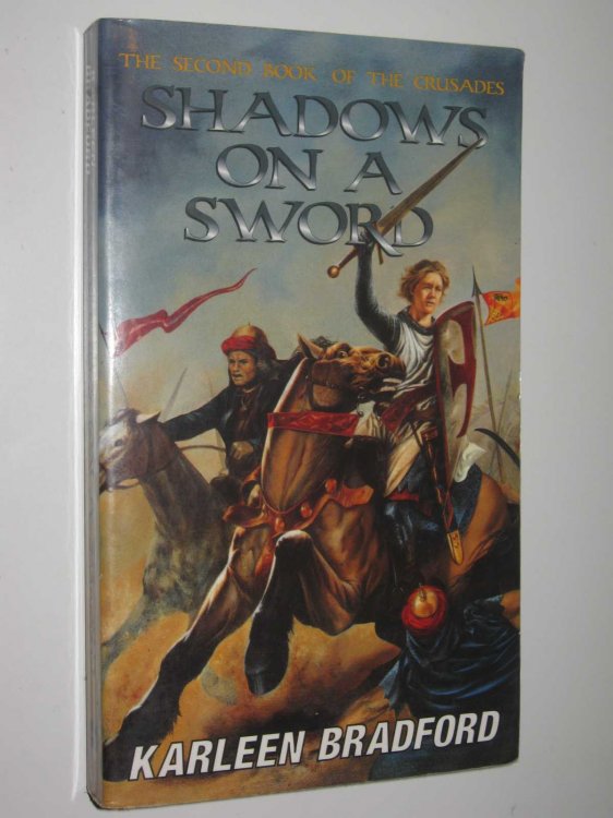 Shadows on a Sword - The Crusades Series #2