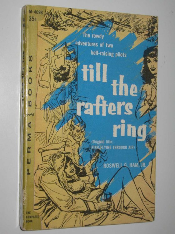 Till the Rafters Ring : Orig Title 