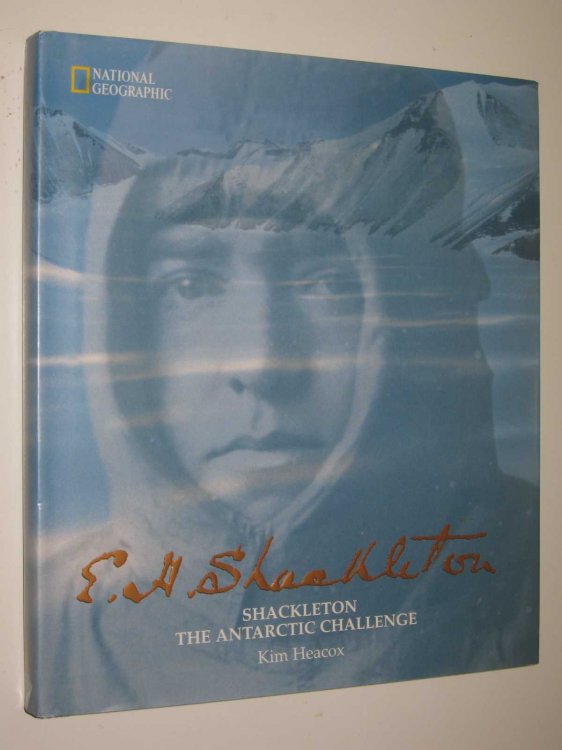 Shackleton : The Antarctic Challenge
