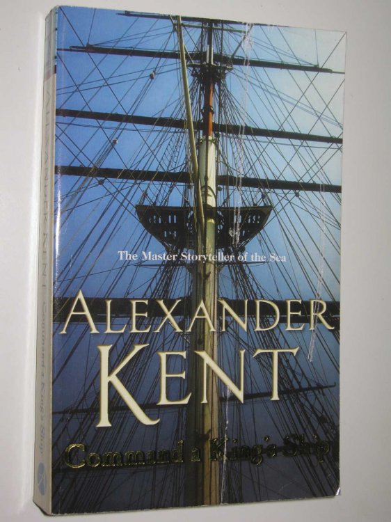 Command a King's Ship - Richard Bolitho Series #8