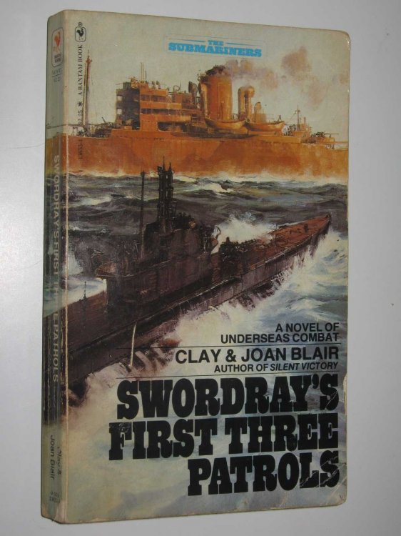Swordray's First Three Patrols