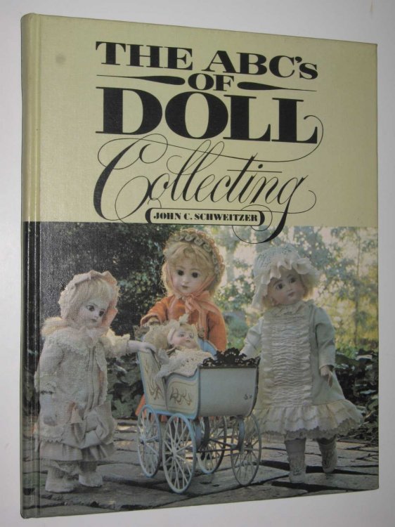 The ABC's of Doll Collecting