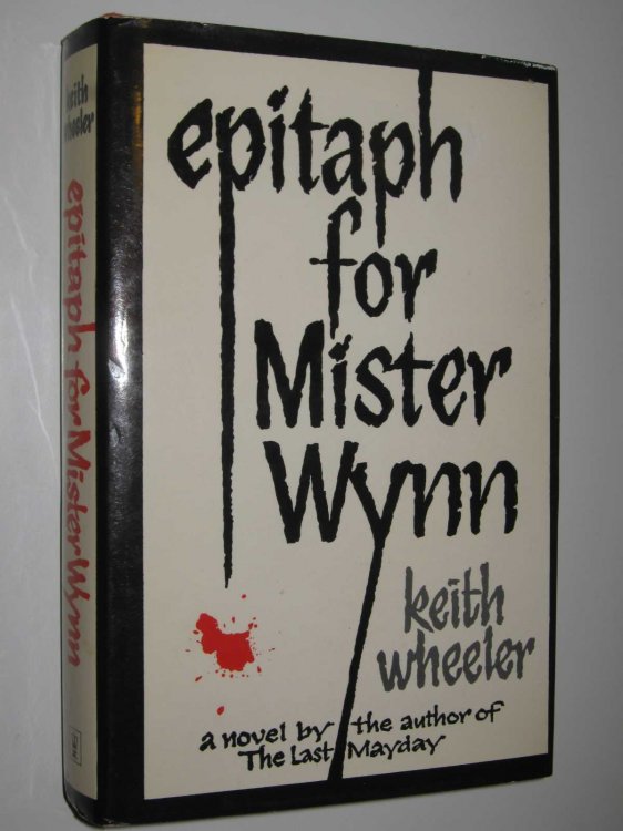 Epitaph for Mister Wynn