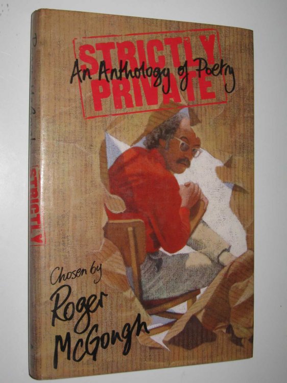 Strictly Private : An Anthology Of Poetry