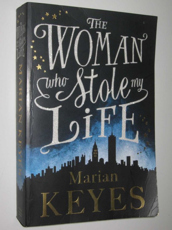 The Woman Who Stole My Life