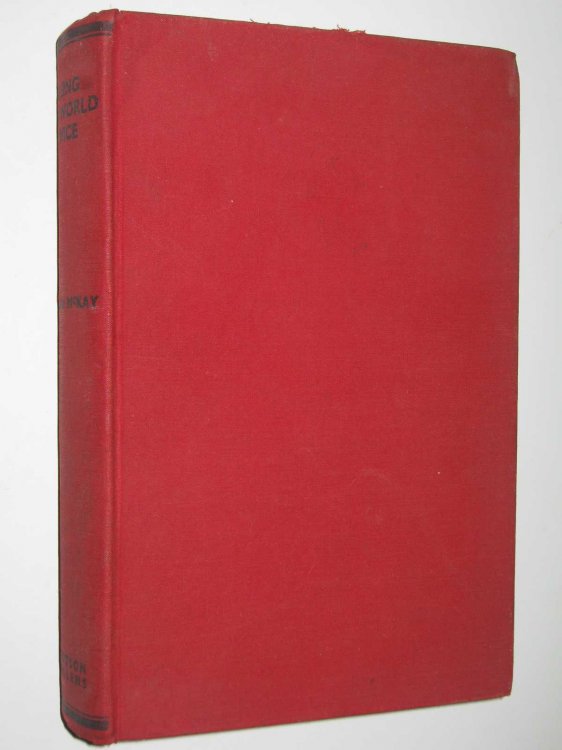 Seeing the World Twice 1926-1935