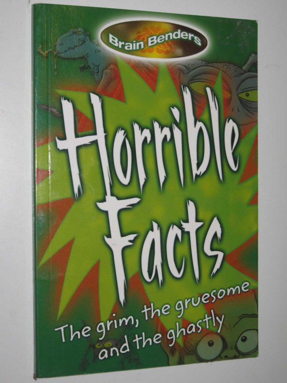 Horrible Facts : Brain Benders Series