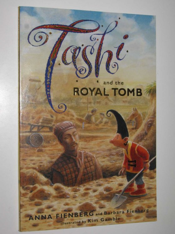 Tashi and the Royal Tomb - Tashi Series #10