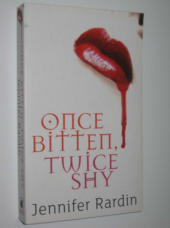 Once Bitten, Twice Shy