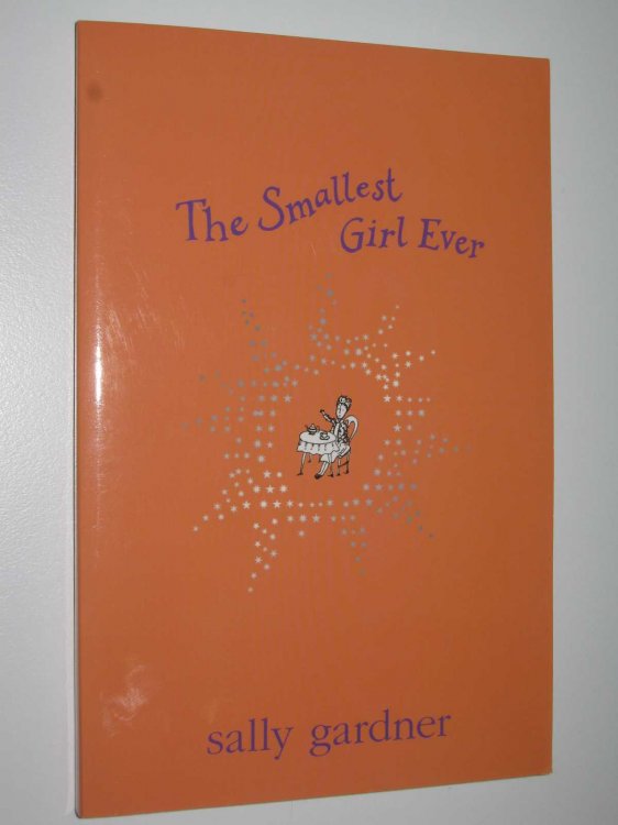 The Smallest Girl Ever - Magical Children Series #2