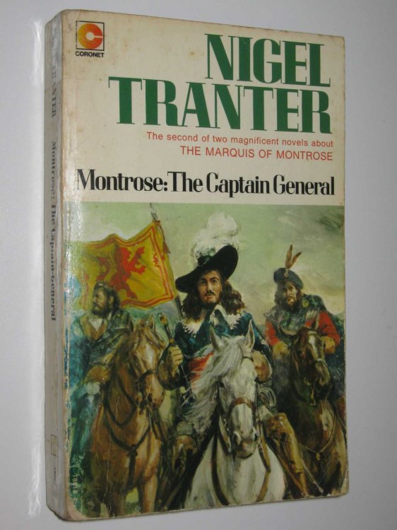 Montrose: The Captain General - Marquis of Montrose Series #2