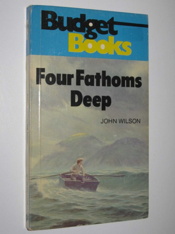 Four Fathoms Deep
