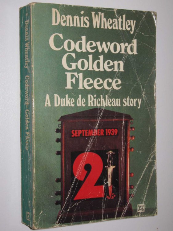 Codeword: Golden Fleece - Duke De Richleau Series #6