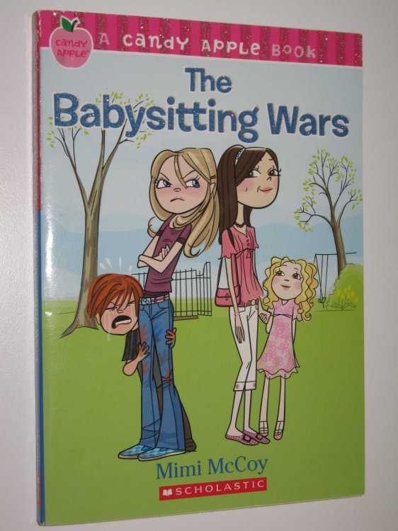 The Babysitting Wars - Candy Apple Series
