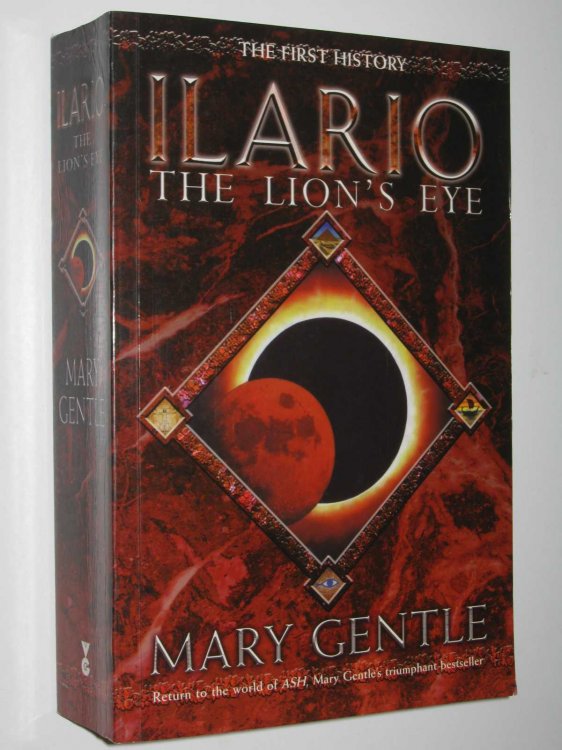 Ilario: The Lion's Eye : The First History