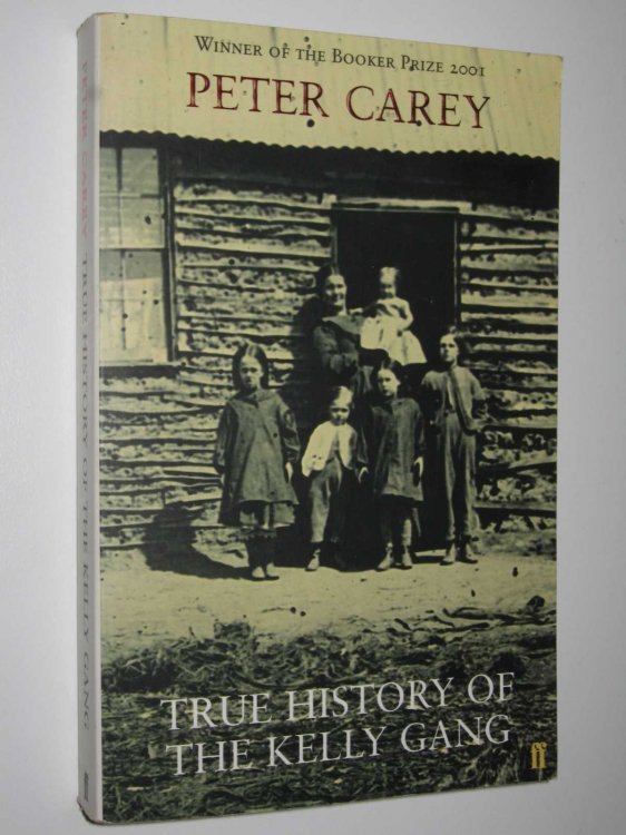 True History of the Kelly Gang