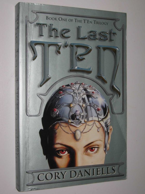 The Last T'en - T'En Trilogy #1