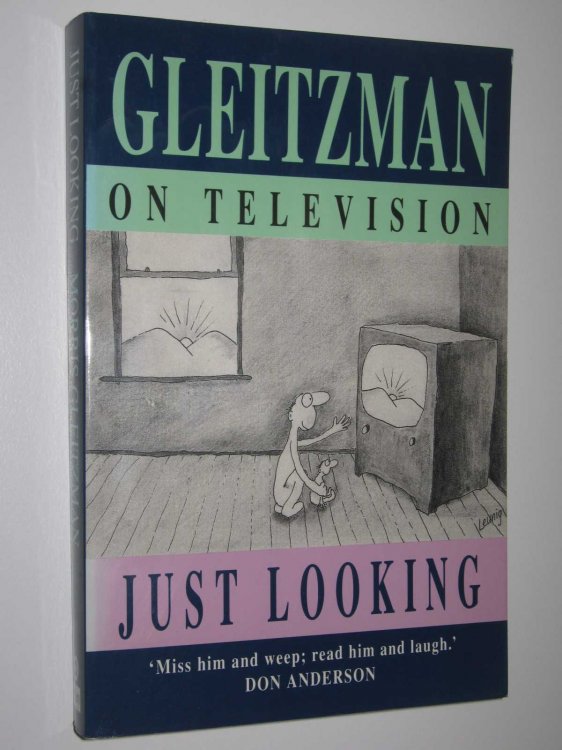 Just Looking: Gleitzman on Television