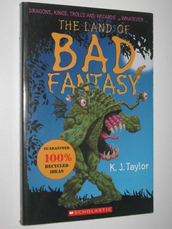 The Land of Bad Fantasy