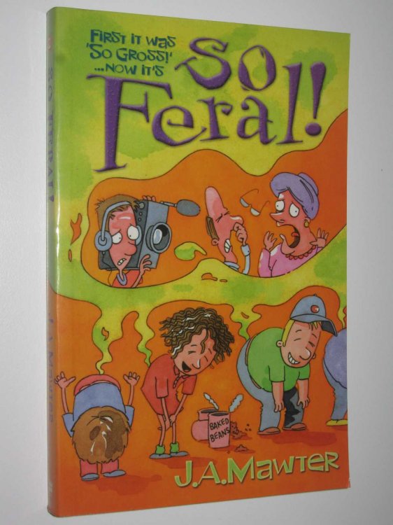 So Feral!