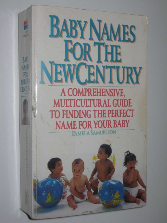 Baby Names For The New Century