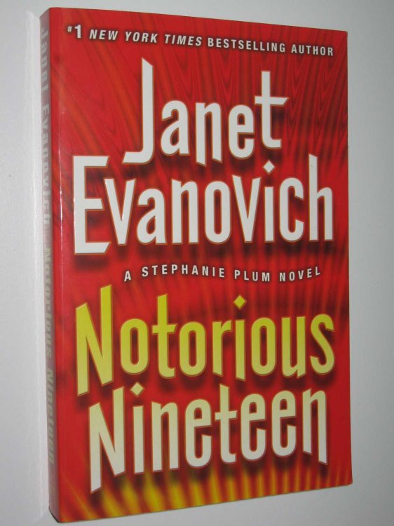 Notorious Nineteen - Stephanie Plum Series #19