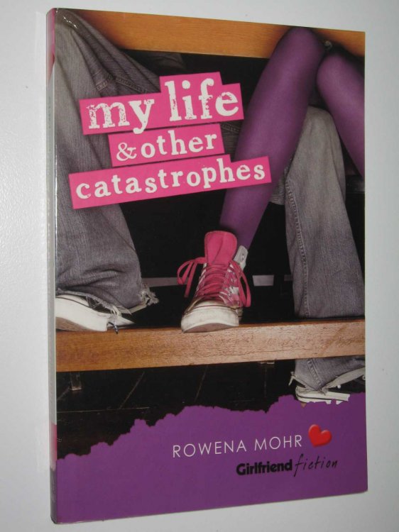 My Life and Other Catastrophes